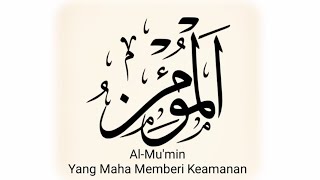 Cara Membuat Kaligrafi Asmaul Husna Al-Mu'min ( Yang Maha Memberi Keamanan)