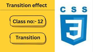 Junior Coder | CSS Transition effect | Class no:- 12