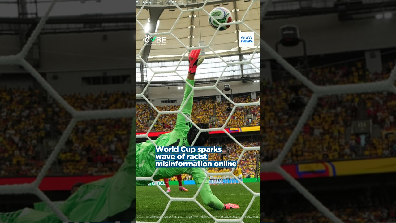 World Cup Sparks Racist Misinformation Online