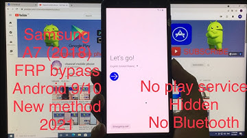 Samsung A7 (2018) FRP Bypass android 9 , 10 | Bypass google account samsung A750 | new method 2021