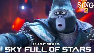 Sing 2 - A Sky Full Of Stars | Coldplay | Music Video