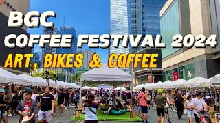 BGC Coffee Festival 2024: Art, Bikes & Coffee Opening Day | March 23, 2024 | Bonifacio High Street by TheTraveLad 601 views 1 month ago 8 minutes, 28 seconds