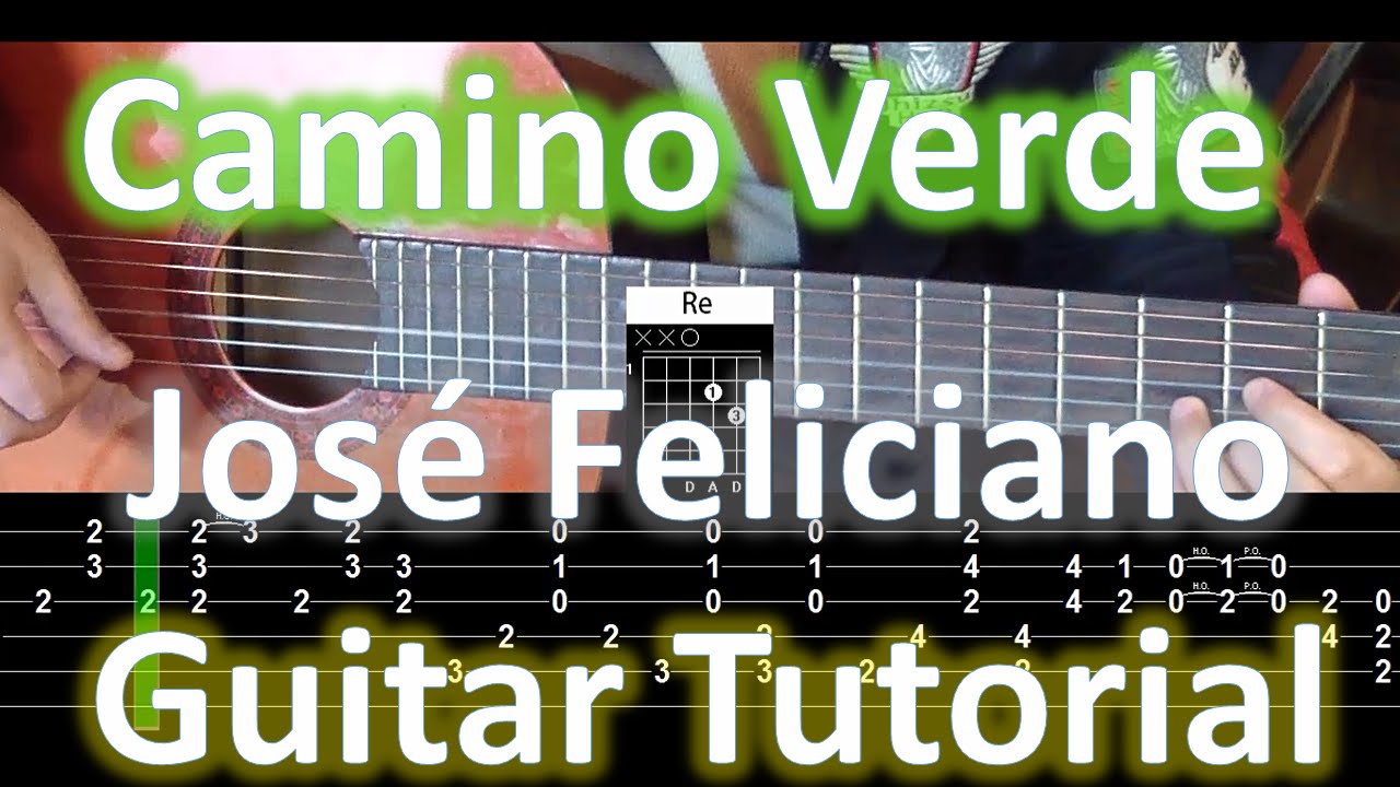 Camino Verde - Jose Feliciano - Tutorial Complete