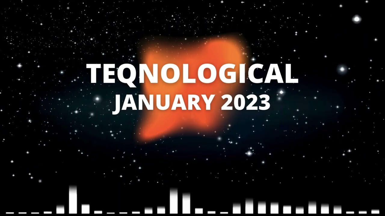 Teqnological | January 2023