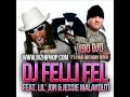 DJ Felli Fel Feat. Lil Jon & Jessie Malakouti - It's Your Birthday Bitch (New 2o12 + Download )