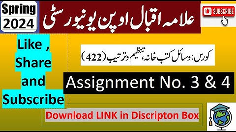 ⏩ AIOU Code 422 Solved Assignment No.3 & 4 Spring 2024 || Subject: ORGANIZING LIBRARY || (BA/B.Com)