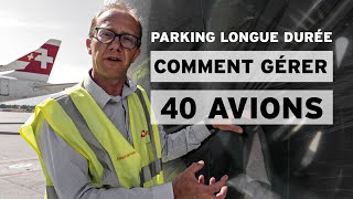 Gérer 40 avions en parking longue durée (et préparer la reprise)