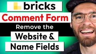 Remove Website & Name Fields from Comment Form in Bricks Builder