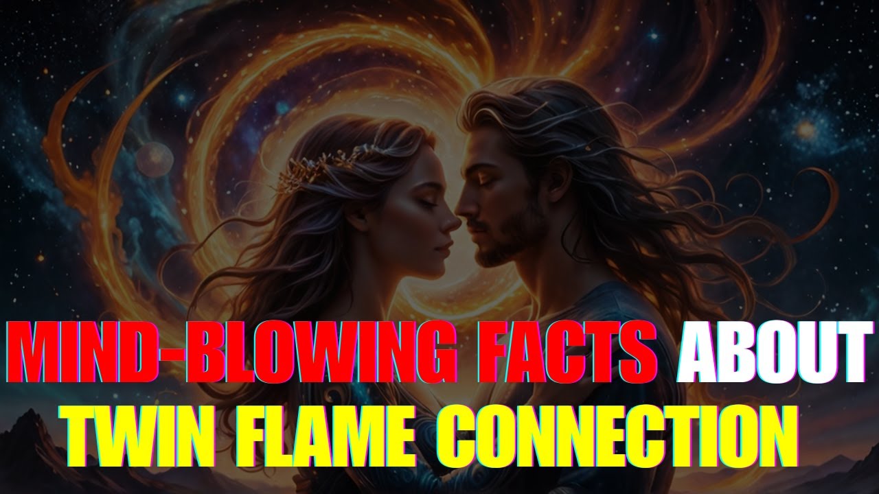🔥11 AMAZING FACTS About The Twin Flame Connection You MUST Know! 💖✨