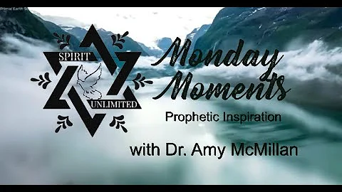 Monday Moments - Prophetic Inspirations with Dr. A...