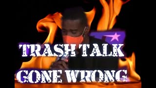 TRASH TALK GONE WRONG: DEMOND NICHOLSON