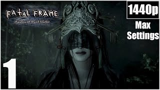 Fatal Frame / Project Zero: Maiden of Black Water Playthrough Part 1 (PC) (No Commentary)