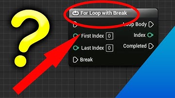 How to use For Loop With Break || Macros || UE4 TUTORIALS