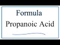 Understanding Propanoic Acid Structure