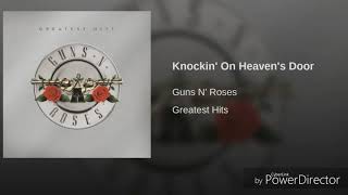 Knockin' on Heaven's Door (GNR)
