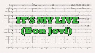 It's My Live ( Bon Jovi)  SATB Marching Band || Orkestra #drumline
