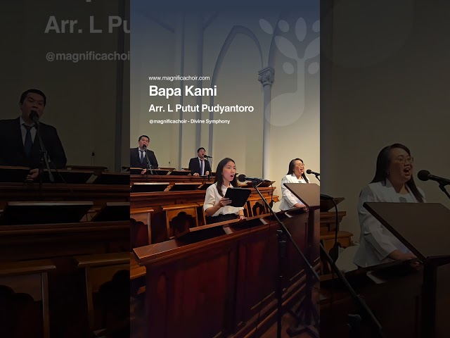 Bapa Kami - Arr. Putut Pudyantoro - Magnifica Choir Jakarta - Gereja Katedral Jakarta