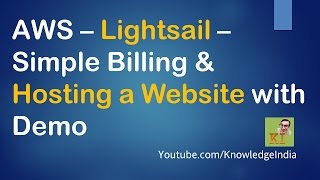 AWS – Lightsail DEMO – Simple Billing & Hosting a Website on AWS