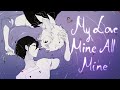 My Love Mine All Mine - Dead Plate Animatic [Healthy Relationship AU]