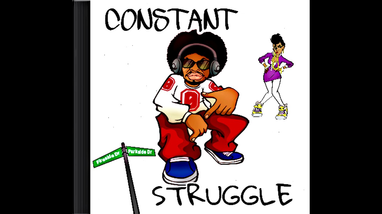 Constant Struggle (L.I.F.E "Growing Up")