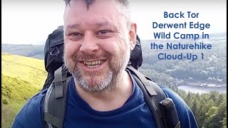 Peak District - Back Tor Derwent Edge Wild Camp in the Naturehike Cloud-Up 1