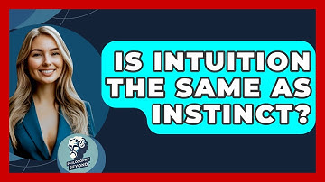 Is Intuition The Same As Instinct? - Philosophy Beyond
