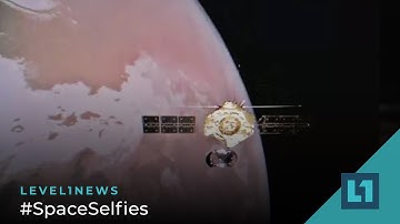 Level1 News January 11 2022: #SpaceSelfies