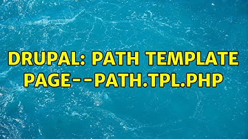 Drupal: path template page--path.tpl.php (3 Solutions!!)