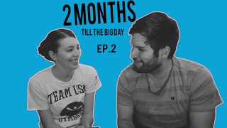 2 MONTHS TILL WEDDING