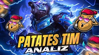 HERKESİN FAILLERİNİ PAYLAŞAN PATATES TİM'İ ANALİZ ETTİM