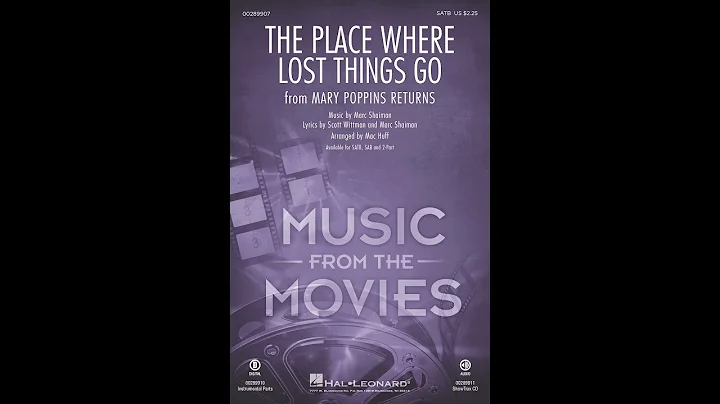 The Place Where Lost Things Go (from Mary Poppins ...