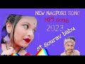  new nagpuri song  agoriyatorechahatmedj sourav babu mixingsm nagpuri king
