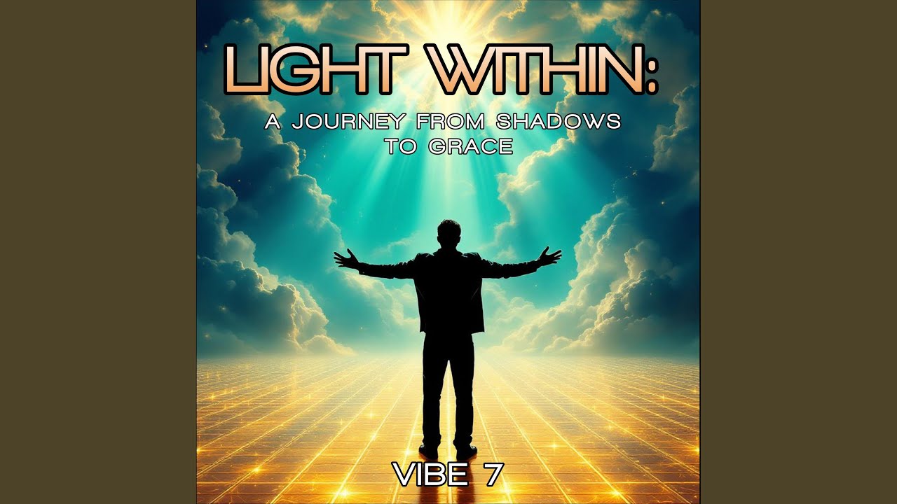 Light in My Soul — VIBE 7 music video