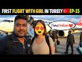 Flying To Cappadocia Turkey EP 15 рџ рџ Flying To Cappadocia Turkey EP 15 рџ рџ