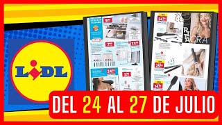 🌞OFERTAS LIDL de esta semana del 24 al 27 JULIO 2023