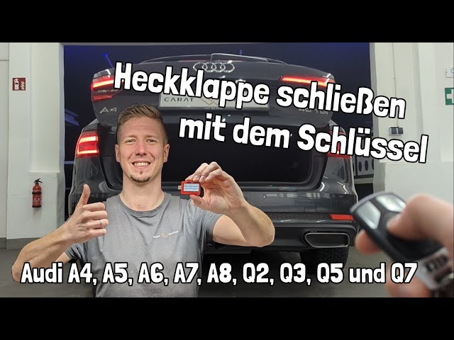 Das Komfort Heckklappenmodul - Die Audi Heckklappe über den