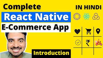 React Native Ecommerce App - Introduction 🔥 | In Hindi ✅ | Engineer Codewala