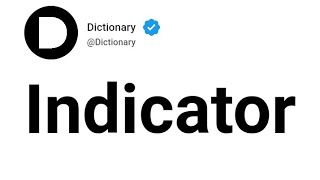 Indicator Meaning In English