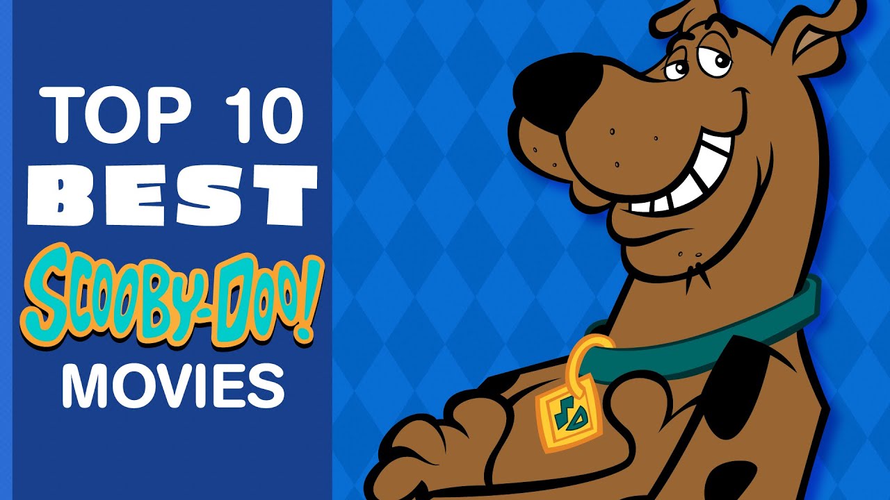TOP 10 BEST SCOOBY-DOO MOVIES | Cartoon Corner - YouTube