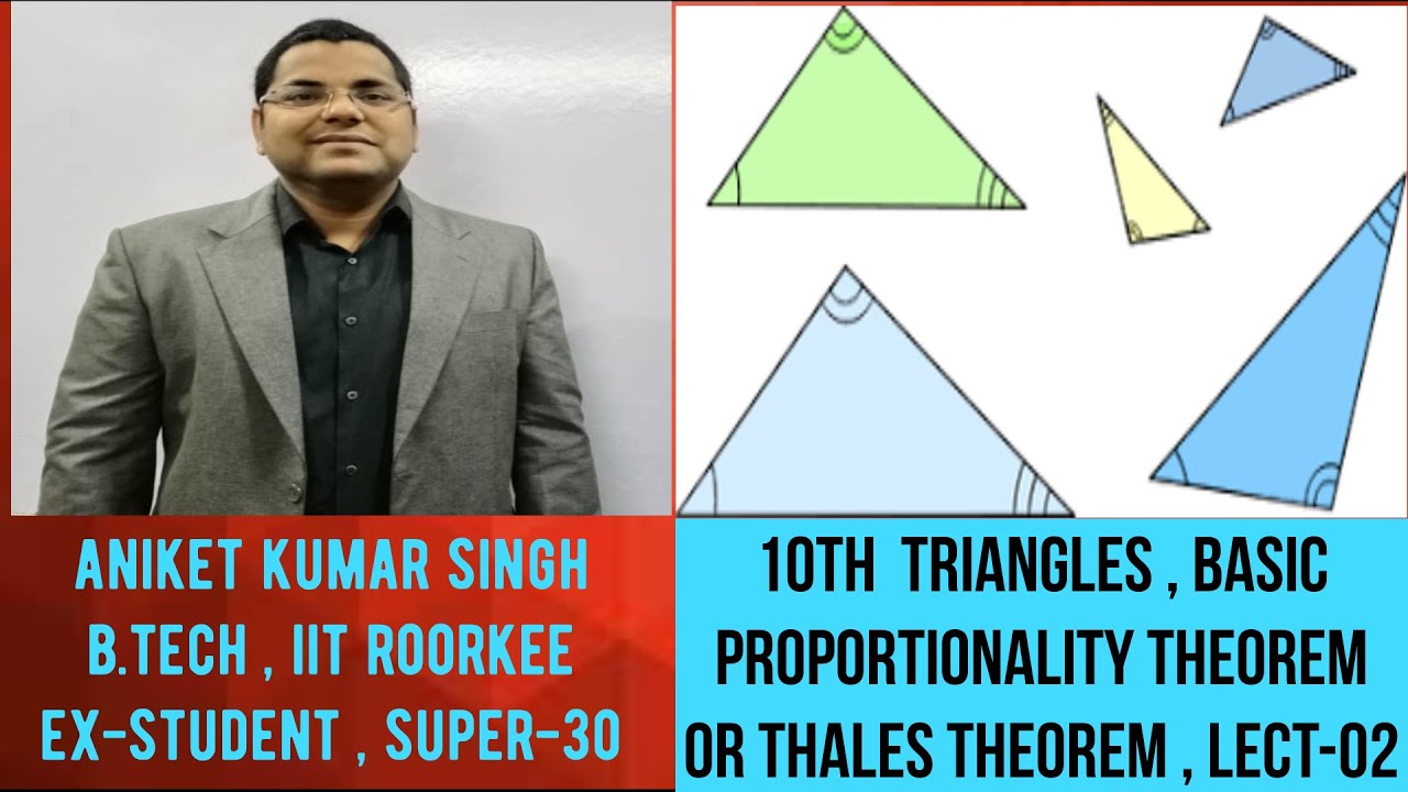 10 th Triangle , Basic Proportionality Theorem (BPT )/Thales Theorem ...