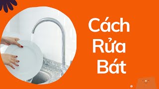 [Secret] How to Wash Dishes QUICKLY and CLEANLY That Anyone Can Do, Just REVEALED | GiupViecTot.vn screenshot 3