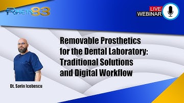 Removable Prosthetics for the Dental Laboratory: Traditional Solutions and Digital Workflow