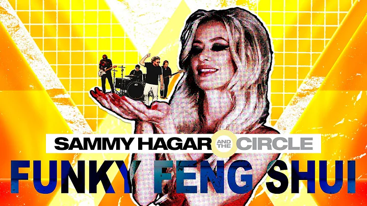 Funky Feng Shui - Sammy Hagar & The Circle (Official Music Video)