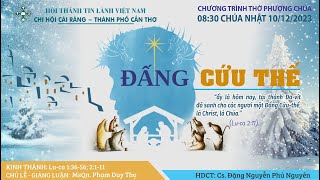 HTTL CÁI RĂNG - Chương Trình Thờ Phượng Chúa - 10/12/2023