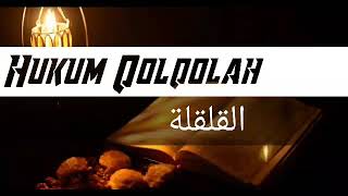 Hukum Bacaan Qolqolah
