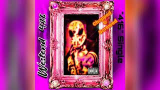 Westend 416 - 416 (Chopped & Screwed) By DJ Artillery TX