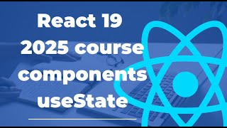 React JS 19 Course 2025 (2) react components and useState