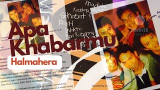 Download Lagu Halmahera - Apa Khabarmu | Versi Karaoke MP3