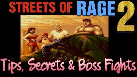 Streets of Rage 2 | Mania Mode | Game Tips, Secrets & Boss Fights