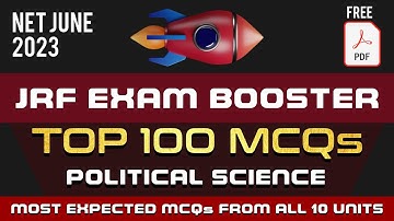 Paper Leak Top 100 MCQs for JRF-NET Political Science | 10 Units 100 MCQs in 100 Minutes ⏰